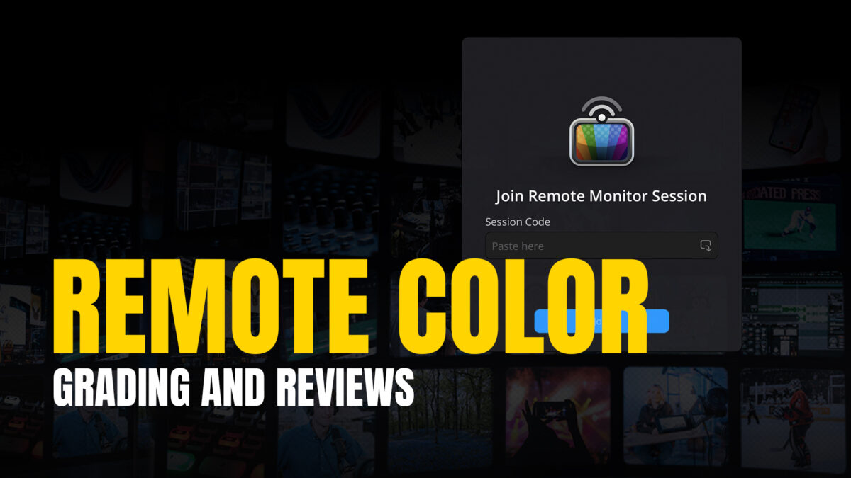 Remote Color Grading and Review: How to Collaborate Online