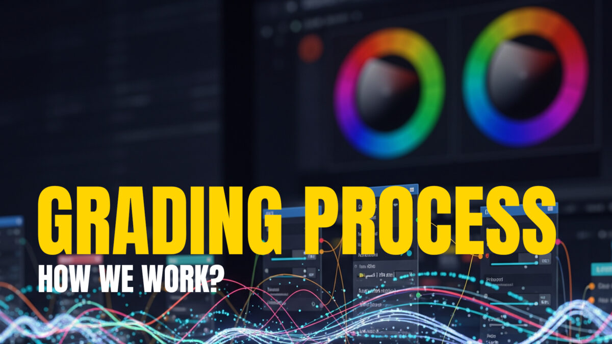 how the color grading process works